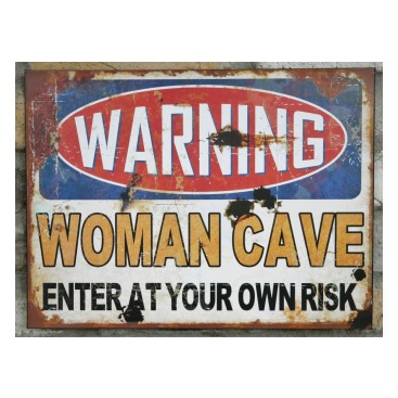 Woman Cave Skylt Warning